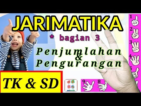 trik penjumlahan dan pengurangan jarimatika untuk anak-anak TK dan SD #jarimatika