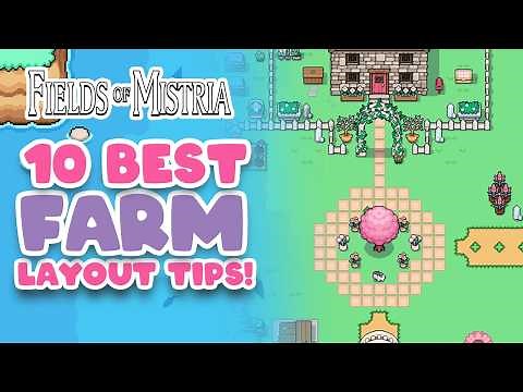 Fields of Mistria - 10 Best Farm Layout Tips!