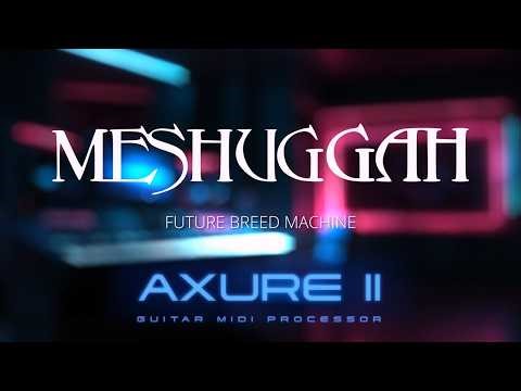Meshuggah - Future Breed Machine - Axure II Cover (MIDI + Multitracks)
