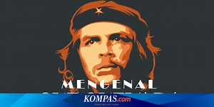 20 Kata-kata Inspiratif dari Sang Revolusioner Ernesto Che Guevara