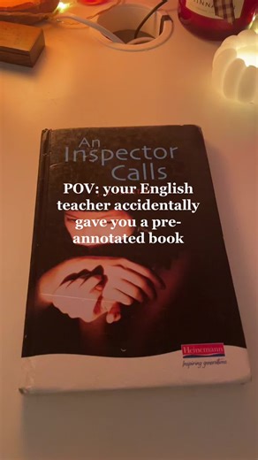 An Inspector Calls Annotated - Essential Guide to GCSE English