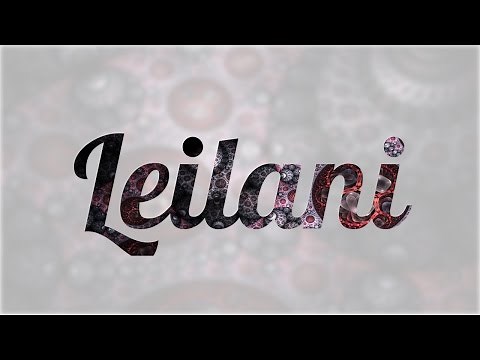 Significado de Leilani, nombre Hawaiano para tu bebe niño o niña (origen y personalidad)