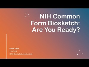 NIH Common Form Biosketch: Are You Ready?
