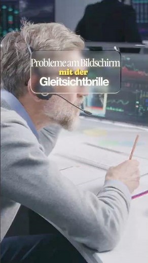 Probleme mit der Gleitsichtbrille am Bildschirm? Das steckt oft dahinter