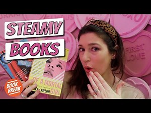 Steamy Books to Read Under the Covers | #BookBreak