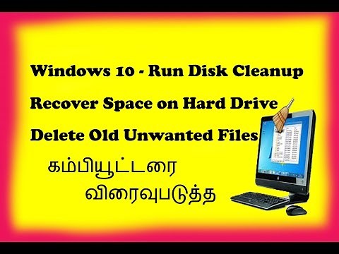 how to Run Disk Cleanup - Recover Space on Hard Drive - Delete Old Unwanted Files