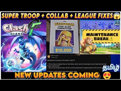 Upcoming Update: New Collaboration + Competition + Super Troop & League Bug Fix in Clash of Clans