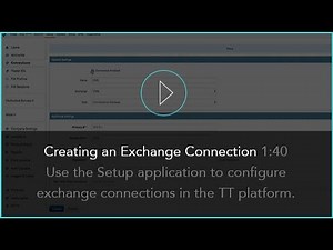 Creating an Exchange Connection | TT® Futures Trading Platform