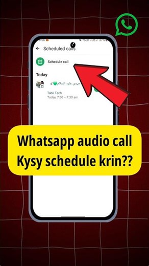 Whatsapp Audio Call Schedule Karne Ka Tarika