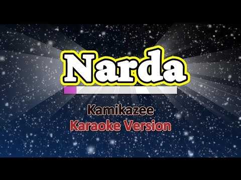 Narda by Kamikazee Karaoke
