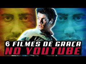 6 FILMES MUITO BONS no YOUTUBE DE GRAÇA | filmes completos dublados 2021