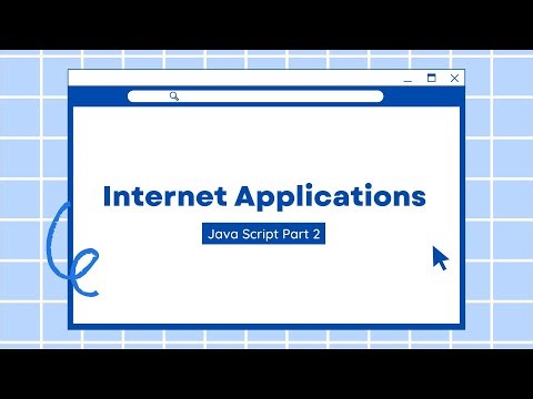 Internet Applications | Chapter 2 Java Script (Part 2)