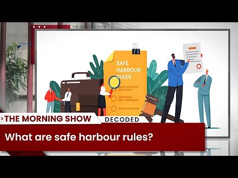What are safe harbour rules?