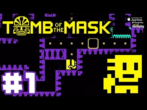 Tomb of the Mask - Gameplay Walkthrough No Commentary - Part 1 (iOS)
