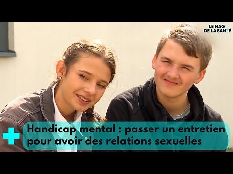 Handicap mental : le droit à une vie affective et sexuelle - Le Mag de la Santé