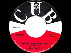 1960 HITS ARCHIVE: That’s When I Cried - Jimmy Jones