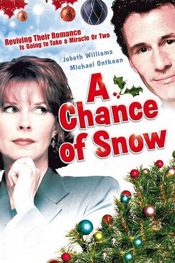 A Chance of Snow - Movie