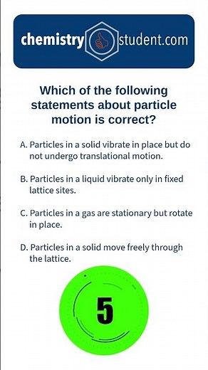 Which Statement About Particle Motion Is Correct?