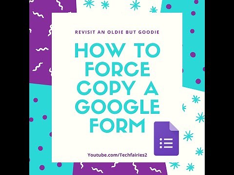 How to Force Copy a Google Form.