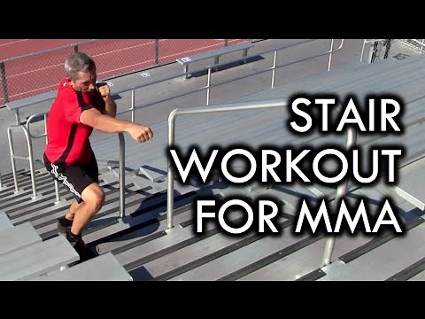 Stair Training Workout for MMA and Martial Arts