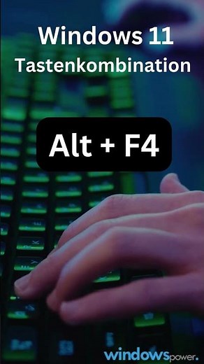 Windows 11 Tastenkombination Alt + F4 #windows11 #windowshacks #anleitung