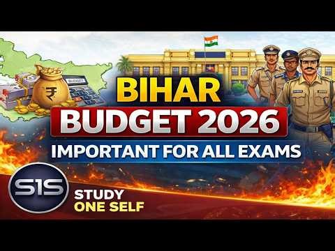 Bihar Budget 2026 Complete Analysis | Police, BSSC, BPSC, CGL, All Bihar Exams Important