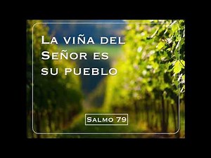 Salmo 80 (79) - La Viña del Señor es su Pueblo | Athenas & Tobías Buteler