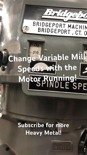 Change Variable Mill Speeds with the Motor Running! #machinist #college #manufacturingcareer #cnc