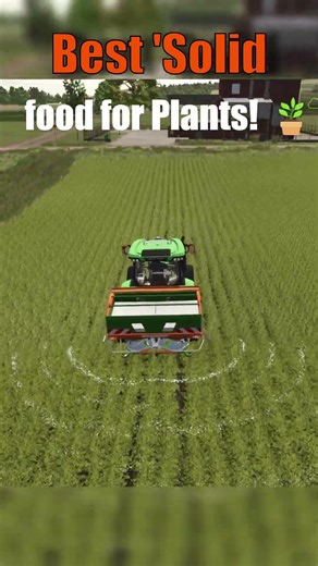 Best Solid Fertilizer for Fast Growth 🌿#farming #gaming #satisfying #fs25