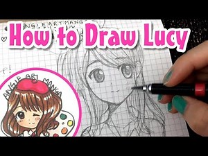Drawing Fairy Tail Lucy (how to draw anime)