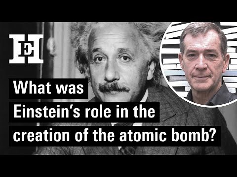 What was Albert Einstein's involvement in the creation of the atomic bomb?