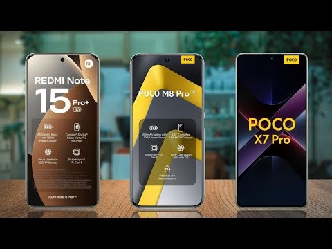 Poco M8 Pro Vs Redmi Note 15 Pro Plus vs Poco X7 Pro: The Ultimate 2026 Mid-Range King?