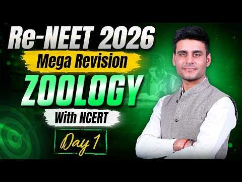 Re-NEET 2026: Zoology Mega Revision | Day 1: Line-by-Line NCERT with Munish Dhull Sir