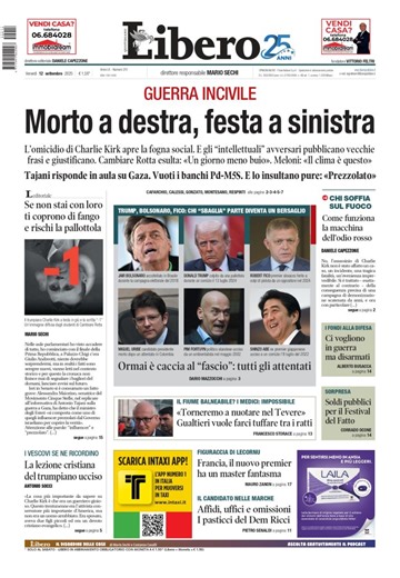 "LIBERO" * 12/09/2025 - «PRIMA PAGINA GIORNALE (SCARICA GRATIS PDF) / EDICOLA OGGI / RASSEGNA STAMPA / TITOLI QUOTIDIANO» - Agenzia giornalistica Opinione. Notizie da Italia - Mondo / Trentino Alto Adige