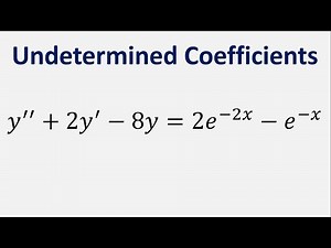 Differential Equation Undetermined Coefficients: y'' + 2y' - 8y = 2e^(-2x) - e^(-x)