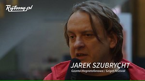 2.4K views · 17 reactions | Jakie szanse ma polski zespół w starciu z Davidem Guettą na Sziget? O tym podczas Spring Break opowiedział nam Jarek Szubrycht - dziennikarz, twórca "Gazety Magnetofonowej" i rzecznik Sziget Festival Official w Polsce. | Rytmy.pl | Facebook