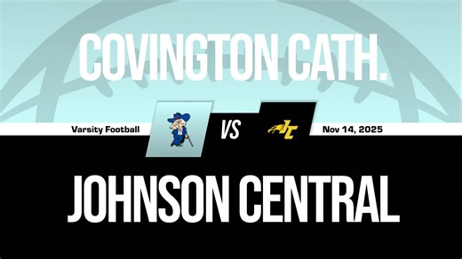 Football Game Preview: Covington Catholic Colonels vs. Boyle County Rebels   Official Tickets