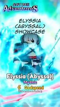 Elyssia (Abyssal) Showcase | Roblox |Anime Adventures #roblox #showcase #animeadventures #arknights