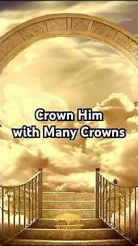 PRAISE & WORSHIP - CROWN HIM WITH MANY CROWNS |🎶 🎶 🎶🎶 🎶 🎶(1)