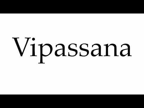 How to Pronounce Vipassana