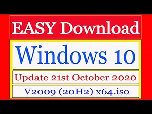 Windows 10 Version 2009 20H2 | Update 21st October 2020 | DOWNLOAD x64 bit ISO