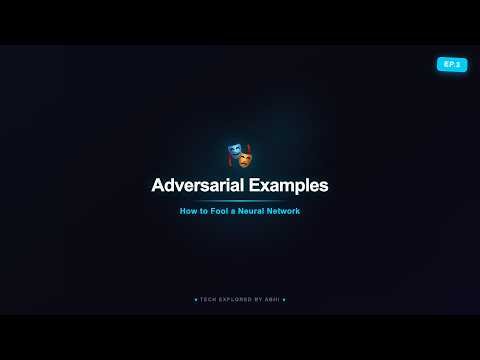Adversarial Examples — How to Fool a Neural Network | AI Security Ep 3
