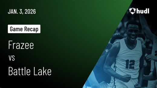 Frazee High School • Watch Now