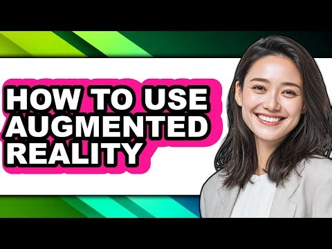 How to Use Augmented Reality (easy Method)