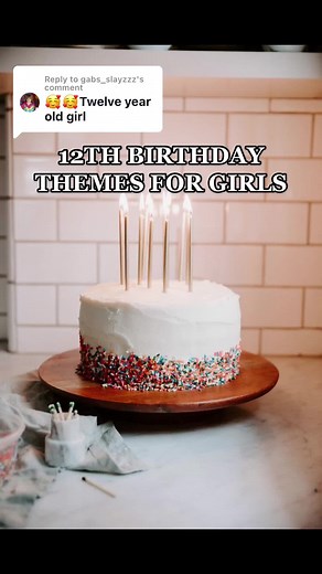 12th Birthday Party Ideas for Girls - Fun and Creative Themes