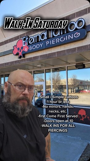WALK IN SATURDAY!!! (With @seth_brennan ) -Small / Simple Tattoos -1 hour or less -No minors, hands, necks, etc. -first Come First Served -Doors open at 10 -WALK INS FOR ALL PIERCINGS | Eternal Tattoo & Body Piercing - Omaha NE