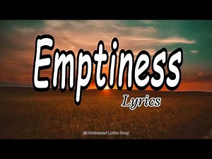 Emptiness - Heartbreaking Emotional English Love Song | Sad Piano Ballad About Lost Love (Lyrics)