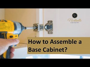 Base Cabinet Assembly - How to Assemble a Base Cabinet | Ready to Assemble Base Cabinet Diy Guide