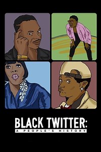 How to watch Black Twitter: A People's History: The best streaming options