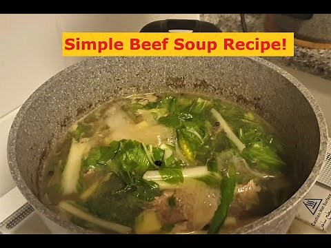 Simple Beef Soup with Pechay & Potatoes Cooking Recipe #1